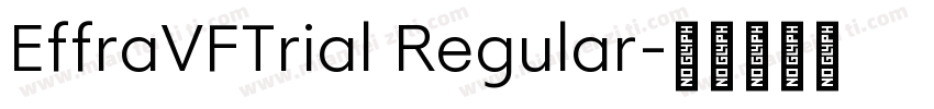 EffraVFTrial Regular字体转换